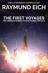 De første rejser de komplette science fiction-historier 19982012