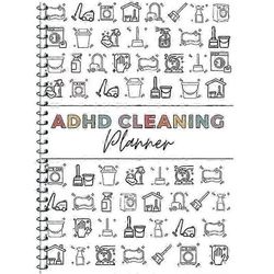 ADHD Cleaning Planner Bundle Kotitalouksien siivousaikataulu ja tarkistuslistan hallinta