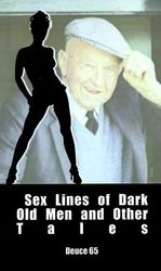 Sexlinjer af mørke gamle mænd og andre fortællinger