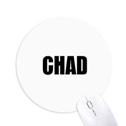 Tchad Land Navn Sort Runde Skridsikker Gummi Mousepad Game Office Musemåtte