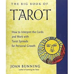 The Big Book of Tarot: Hvordan man fortolker kortene og arbejde med Tarot Spreads for personlig vækst 8.30(w) x 9.90(h) x 0.90(d)