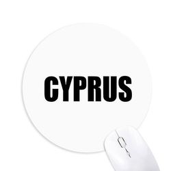 Cypern Land Navn Sort Runde Skridsikker Gummi Mousepad Game Office Musemåtte