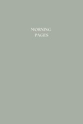 Morning Pages Journal: Cute Green Aesthetic Minimalist Notebook for Mindfulness, Manifestation and Reflection | 240 pages 6 x 9 in A5 size