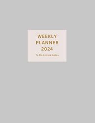 Weekly Planner 2024: With Monthly & Weekly Schedules, To-Do List And Notes, 8.5" x 11",Elegant Pastel Colours Design