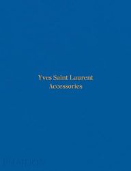 YVES SAINT LAURENT ACCESSORIES