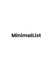 Today. MinimalList: A simple, focused planner to clear your mind, prioritize what matters, and take on each day with calm intention.