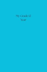 My Grade 12 Year