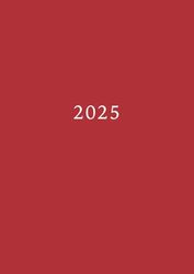 2025: Terminkalender mit Zeiteinteilung | 1 Tag auf 1 Seite mit Uhrzeit | A4 Zeit Tagesplaner | Kalenderbuch Planer | Business Timer | Buchkalender ... Reservierungsbuch | Einfach Rot