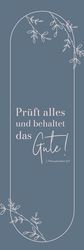 Annual Solution 2025 Bookmarks (Set of 10): Test Everything and Keep The Good! 1. Thessalonians 5.21