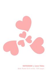 Love Tides Heart Storm Notebook: Radiant Pink Heart Cluster Design on white front cover writing and notes Journal , Wide Ruled 6x9 inches 100 pages for family , kids, Lovers and everyone