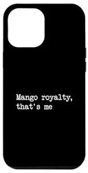 Carcasa para iPhone 15 Plus Mango realeza soy yo Divertido Mango Fruta Minimalista