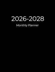 2026-2028 Monthly Planner: 3 Years Calendar Agenda Organizer | Black Cover