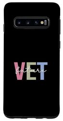 Custodia per Galaxy S10 Future Vet Tech Vet Assistant Veterinario Veterinario Studente veterinario