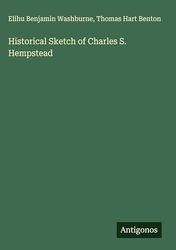 Historical Sketch of Charles S. Hempstead