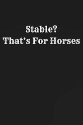 Stable?: A Black 6"x9" Blank Lined Notebook