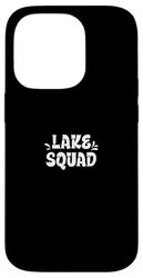Lake Camping Funny Lake Vacation Adventure Lake Squad Case for iPhone 14 Pro