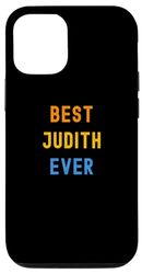 Coque pour iPhone 14 La meilleure Judith de tous les temps : Judith