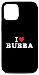 Carcasa para iPhone 13 Bubba Nombre Gift I Heart Bubba I Love Bubba