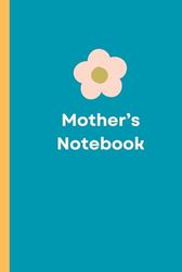 Blue 'Notebook for Mother': with Simple Flower Image