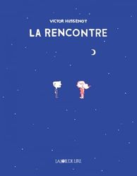 La rencontre