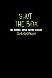 Shut the Box Scorebook: The 8-Player Edition