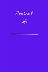 Journal: Carnet de note classique coloré uni violet, 120 pages, 6" x 9", idéal pour le bureau École Accueil Rédaction professionnelle et prise de notes (French Edition)