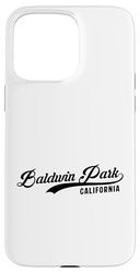 Baldwin Park California CA Script Suitable for Men Women. Case for iPhone 15 Pro Max