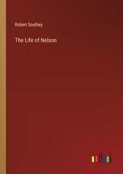 The Life of Nelson