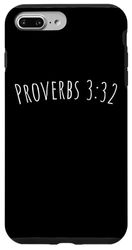 Carcasa para iPhone 7 Plus/8 Plus Versículo de la Biblia, Proverbios 3:32