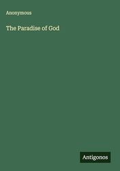The Paradise of God