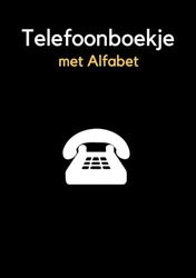 Telefoonboekje: Adresboek met alfabet, om adressen, telefoonnummers, e-mails, steden en notities op te slaan..., Meer dan 300 invoerruimtes! A5 formaat