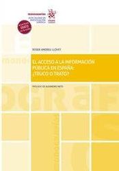El acceso a la información pública en españa: ¿truco o trato?