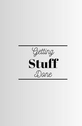 Getting Stuff Done: Notebook