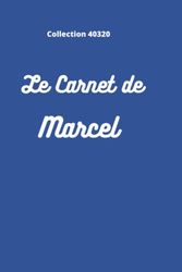 MON CARNET DE NOTES PRENOM MARCEL: CARNET LIGNE DE 100 PAGES