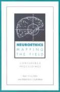 Neuroethics: Mapping the Field, Conference Proceedings