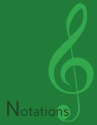 Green Music Notations: Green Music Writing Manuscript Paper Notebook | 100 Pages Blank Wide Staff Pages | Paperback | 8.5x11 inches | Numbered Pages