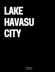 Lake Havasu City: The Coffee Table Book