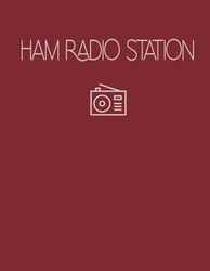 HAM Radio Log Book: Ham Radio Record Book for Amateur Radio Station, up to 324 Operations, Includes Notes