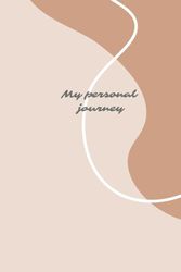 Notebook: My Personal Journey