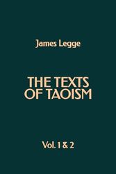 The Texts of Taoism: Vol. 1 & 2