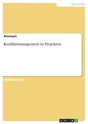 Konfliktmanagement in Projekten