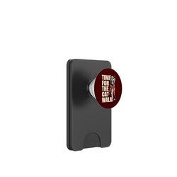 Funny Cat Runway Fashion "Time for the Catwalk" Quote PopSockets PopWallet for MagSafe