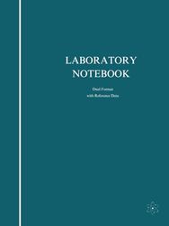 Laboratory Notebook: Dual Format with Reference Data