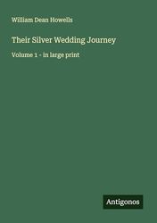 Their Silver Wedding Journey: Volume 1 - in large print