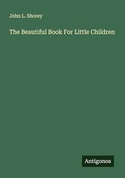 The Beautiful Book For Little Children