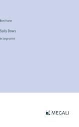 Sally Dows: in large print