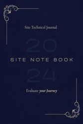 Site Note Book: Site Technical Journal