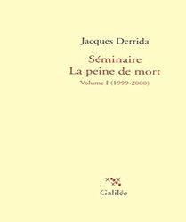 Séminaire la peine de mort: Tome 1, 1999-2000