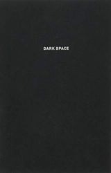 Dark Space - Architecture, Representation, Black Identity