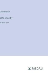 John Enderby: in large print